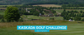 Kaskáda Golf Challenge - Day 3 Highlights