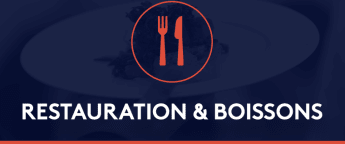 RESTAURATION & BOISSONS