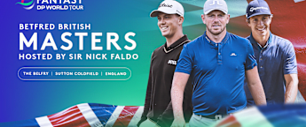 Betfred British Masters hosted by Sir Nick Faldo: DP World Tour Fantasy ones to watch