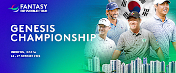Genesis Championship: DP World Tour Fantasy ones to watch