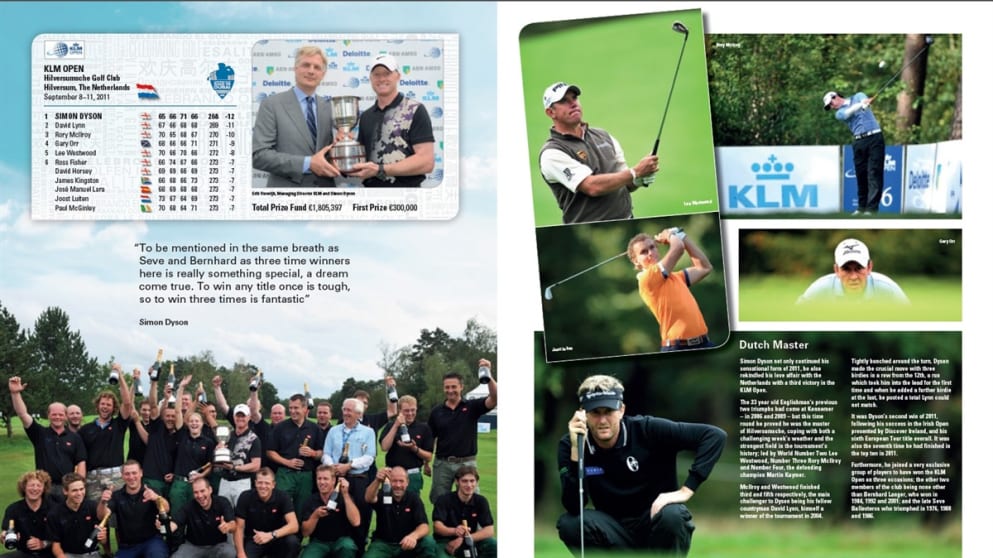 Simon Dyson claimed a remarkable third KLM Open by one shot in 2011.