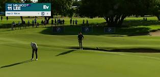 Min Woo Lee | Round 1 | Hole 11