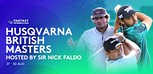Husqvarna British Masters hosted by Sir Nick Faldo: Fantasy DP World Tour Powered by Axi ones to watch