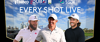 Coming Thursday | WATCH LIVE | Featured Groups from the Hero Dubai Desert Classic
