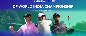 DP World India Championship: Fantasy DP World Tour Powered by Axi ones to watch