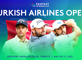 Turkish Airlines Open: Fantasy DP World Tour ones to watch