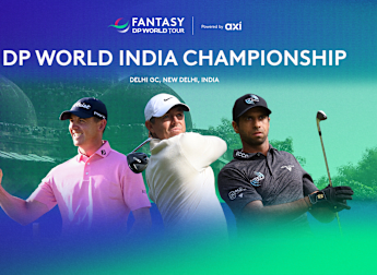 DP World India Championship: Fantasy DP World Tour Powered by Axi ones to watch