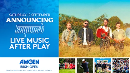 image: Keywest to Light Up the Mainstage at the Amgen Irish Open in Doonbeg, Co. Clare