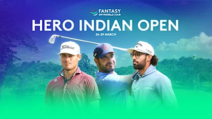 image: Hero Indian Open: DP World Tour Fantasy Ones to Watch